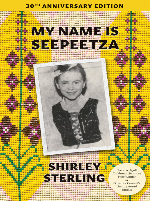 Title details for My Name Is Seepeetza by Shirley Sterling - Available